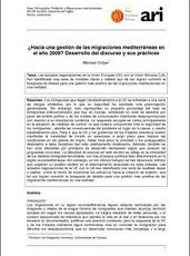 Towards a Mediterranean migration management in the year 2008? Development of discourse and practices (in Spanish)