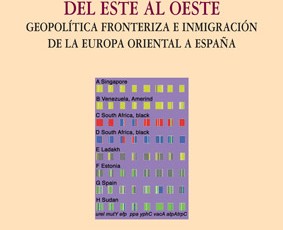 Del este al oeste: geopolítica fronteriza e inmigración de la Europa oriental a España