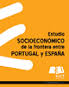 Socio-economic study of the border between Portugal and Spain (in Spanish)